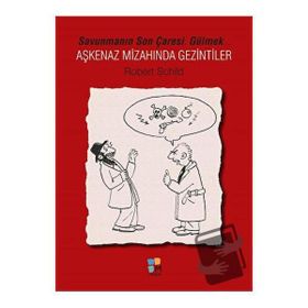 Aşkenaz Mizahında Gezintiler - Robert Schild