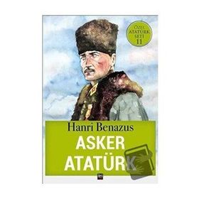 Asker Atatürk - Hanri Benazus