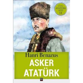 Asker Atatürk-Özel Atatürk Seti 11 - Hanri Benazus