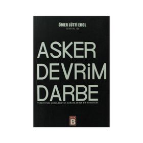 ASKER DEVRIM DARBE - ÖMER LÜTFİ EROL