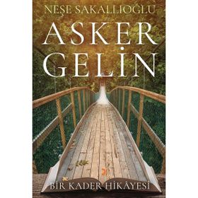Asker Gelin - Neşe Sakallıoğlu