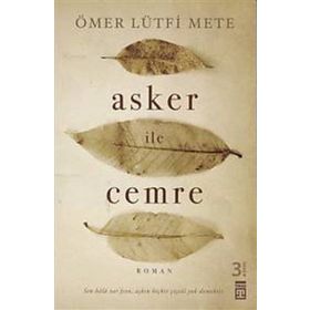 Asker ile Cemre - Ömer Lütfi Mete