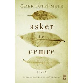 Asker ile Cemre - Ömer Lütfi Mete