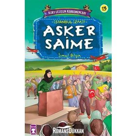 ASKER SAIME - İSMAIL BILGIN