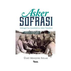 Asker Sofrası Ülkü Menşure Solak