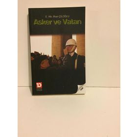 ASKER VE VATAN - İLHAN ÇİLOĞLU