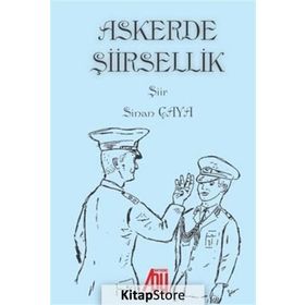 Askerde Şiirsellik - Sinan Çaya