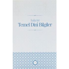 Askere Temel Dini Bilgiler - Diyanet İşleri Başkanlığı