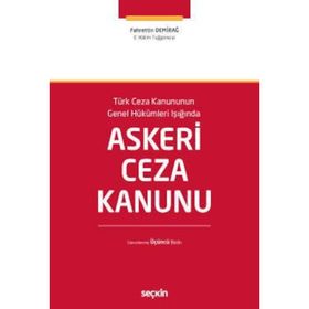 Askeri Ceza Kanunu - Fahrettin Demirağ