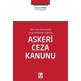 Askeri Ceza Kanunu - Fahrettin Demirağ