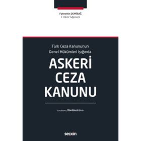 Askeri Ceza Kanunu - Fahrettin Demirağ