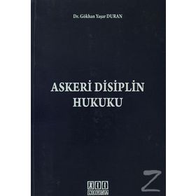 ASKERI CEZA VE DISIPLIN HUKUKU - OLGUN DEĞIRMENCI