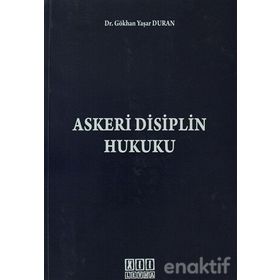 ASKERI CEZA VE DISIPLIN HUKUKU - OLGUN DEĞIRMENCI