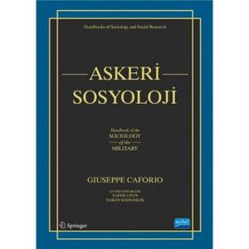 Askeri Sosyoloji - Giuseppe Caforio Hakan Bayramlık