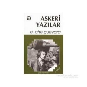 Askeri Yazılar - Ernesto Che Guevara