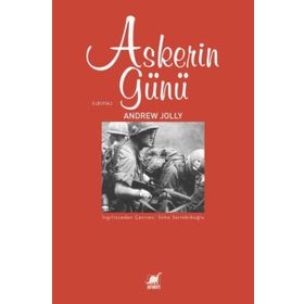 Askerin Günü - Andrew Jolly