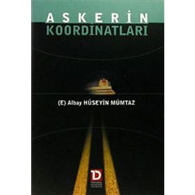 Askerin Koordinatları-Hüseyin Mümtaz