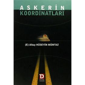 Askerin Koordinatları-Hüseyin Mümtaz