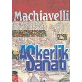 ASKERLIK SANATI - NICCOLO MACHIAVELLI