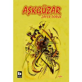 AŞKGÜZAR - ZAFER DORUK
