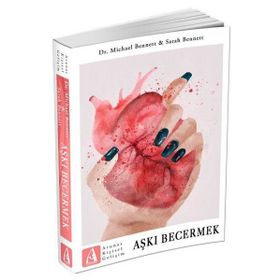 Aşkı Becermek - Michael Bennett,Sarah Bennett