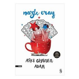 AŞKI GIYINEN ADAM - NAZLI ERAY