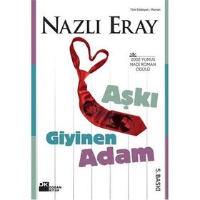 AŞKI GIYINEN ADAM - NAZLI ERAY