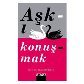 AŞKI KONUŞMAK - GENEL