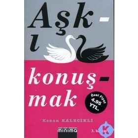AŞKI KONUŞMAK - GENEL