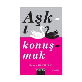 AŞKI KONUŞMAK - GENEL