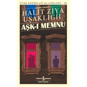 Aşkı Memnu - Halit Ziya Uşaklıgil
