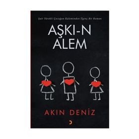 Aşkı-n Alem - Akın Deniz