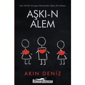 Aşkı-n Alem - Akın Deniz