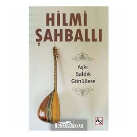 Aşkı Saldık Gönüllere - Hilmi Şahballı