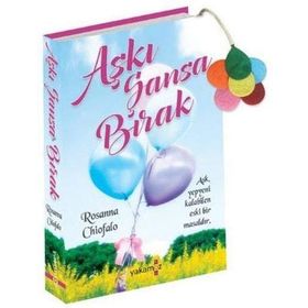 Aşkı Şansa Bırak - Rosanna Chiofalo