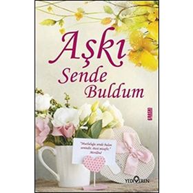 AŞKI SENDE BULDUM - CATHY MAXWELL