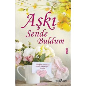 AŞKI SENDE BULDUM - CATHY MAXWELL