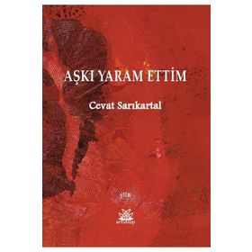Aşkı Yaram Ettim - Cevat Sarıkartal