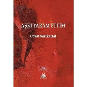 Aşkı Yaram Ettim - Cevat Sarıkartal