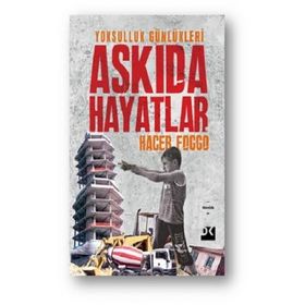 Askıda Hayatlar - Hacer Foggo