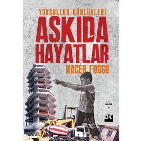 Askıda Hayatlar - Hacer Foggo