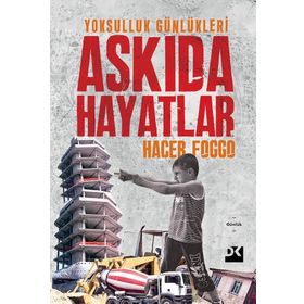 Askıda Hayatlar - Hacer Foggo
