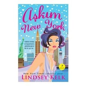 AŞKIM NEW YORK - LINDSEY KELK