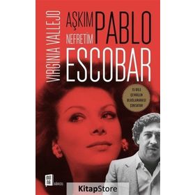 Aşkım Pablo Nefretim Escobar - Virginia Vallejo