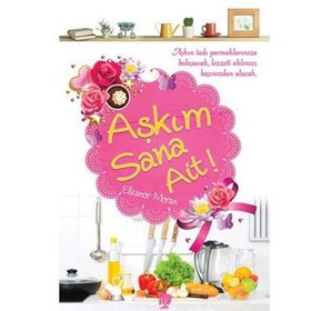 Aşkım Sana Ait! - Eleanor Moran