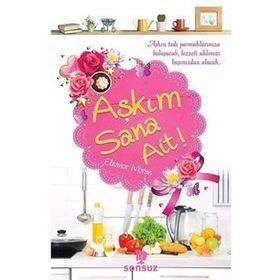 Aşkım Sana Ait! - Eleanor Moran