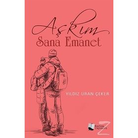 Aşkım Sana Emanet - Yıldız Uran Çeker
