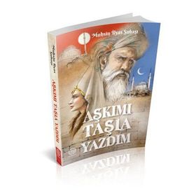Aşkımı Taşla Yazdım - Muhsin İlyas Subaşı