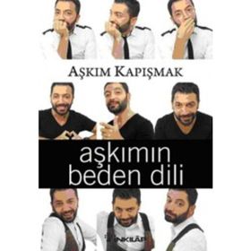 Aşkımın Beden Dili - Aşkım Kapışmak