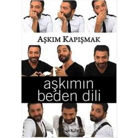Aşkımın Beden Dili - Aşkım Kapışmak